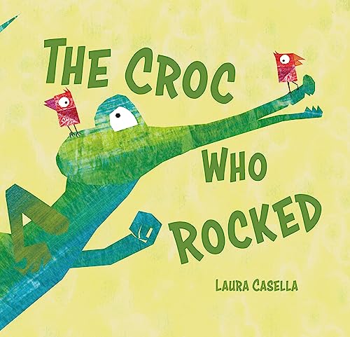 Beispielbild fr The Croc Who Rocked zum Verkauf von Better World Books
