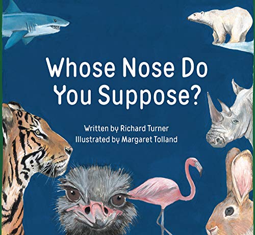 Stock image for Whose Nose Do You Suppose? for sale by Better World Books