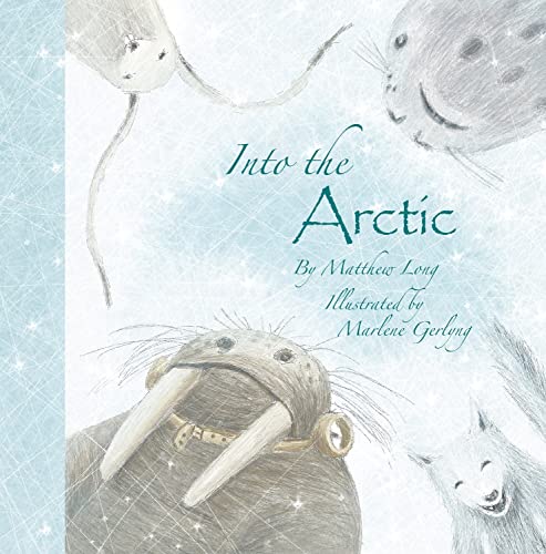 Stock image for Into the Arctic for sale by HPB-Red