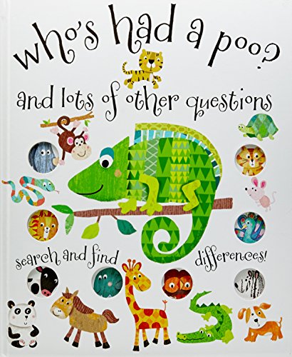 Imagen de archivo de Whos Had a Poo? and Lots of Other Questions a la venta por Seattle Goodwill