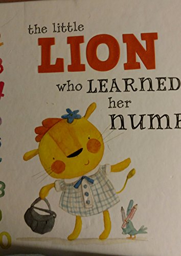 Imagen de archivo de The Little Lion Who Learned Her Numbers a la venta por HPB-Ruby