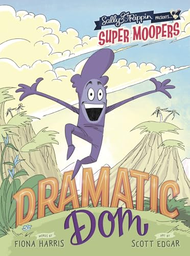 Stock image for Dramatic Dom (Super Moopers) for sale by Reuseabook