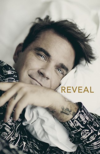 9781760409142: Reveal: Robbie Williams