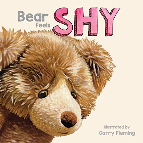 Beispielbild fr Lake Press Bear Feels Shy - Board Book zum Verkauf von WorldofBooks