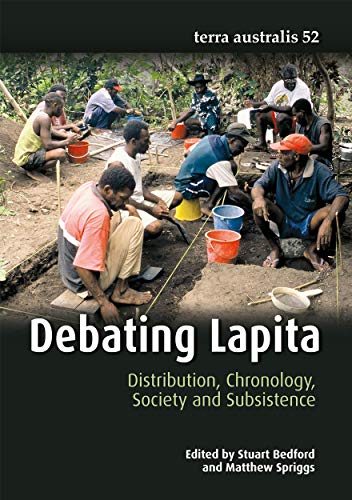 Beispielbild fr Debating Lapita: Distribution, Chronology, Society and Subsistence zum Verkauf von GreatBookPrices