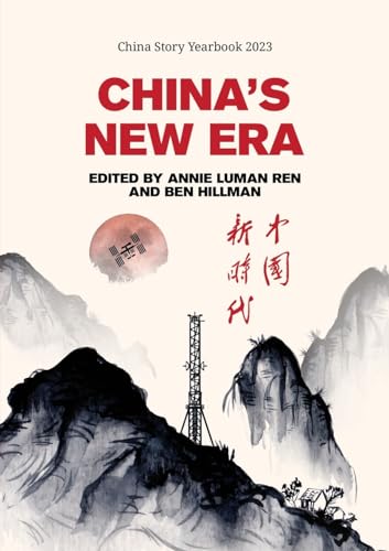 Stock image for China's New Era (China Story Yearbook) for sale by California Books