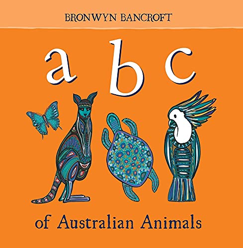 Beispielbild fr ABC of Australian Animals zum Verkauf von Better World Books
