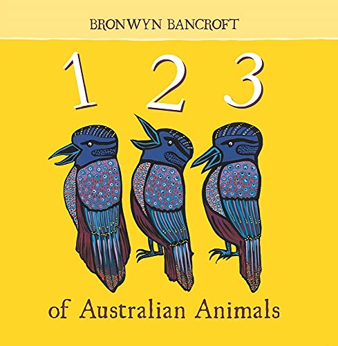 Imagen de archivo de 123 of Australian Animals a la venta por Big River Books