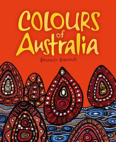 Beispielbild fr Colours of Australia zum Verkauf von ThriftBooks-Dallas