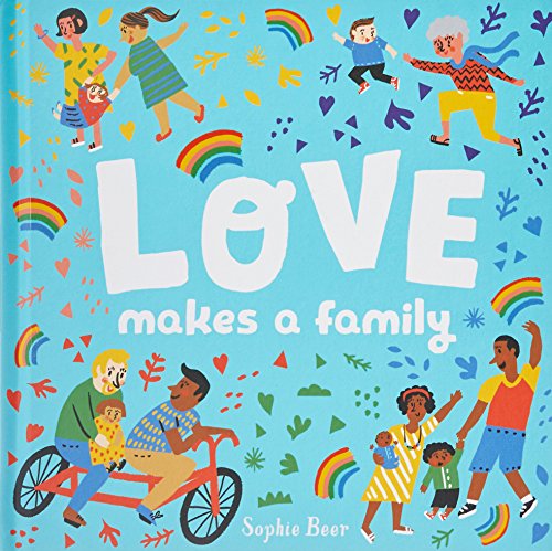 Stock image for Love Makes a Family for sale by WorldofBooks
