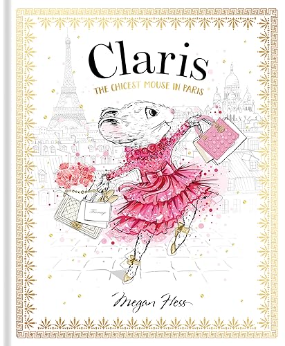 Stock image for Claris: The Chicest Mouse in Paris for sale by ThriftBooks-Dallas