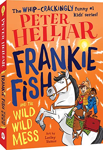 9781760502904: Frankie Fish and the Wild Wild Mess, Volume 5