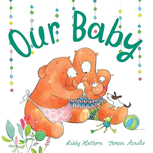 Beispielbild fr Our Baby: Little Hare Books zum Verkauf von WorldofBooks