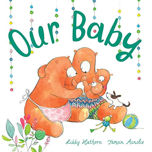 Stock image for Our Baby: Little Hare Books for sale by WorldofBooks