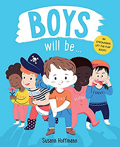 Stock image for Boys Will Be . [Board book] for sale by GF Books, Inc.