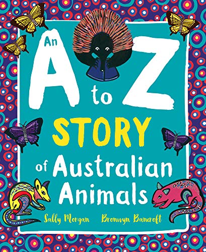 Beispielbild fr An A to Z Story of Australian Animals zum Verkauf von ThriftBooks-Atlanta
