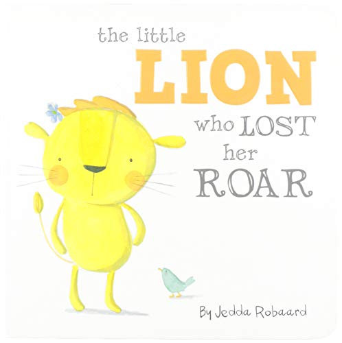 Stock image for The Little Lion Who Lost Her Roar for sale by SecondSale