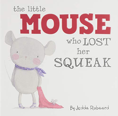 Stock image for Little Mouse Who Lost Her Squeak (Nature Stories) for sale by SecondSale