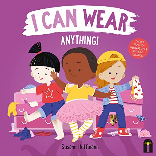 Stock image for I Can Wear Anything! for sale by Marches Books