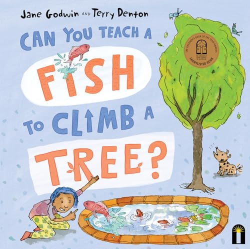 Imagen de archivo de Can You Teach a Fish to Climb a Tree? a la venta por Monster Bookshop