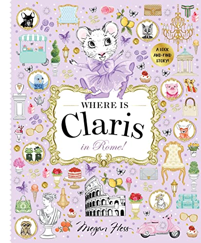 Stock image for Where is Claris in Rome!: Claris: A Look-and-find Story! for sale by Bookoutlet1