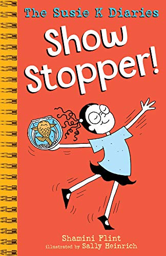 9781760523701: Show Stopper!: Volume 3 (Susie K Diaries)