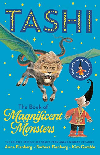 Beispielbild fr Tashi: The Book of Magnificent Monsters (Tashi series) zum Verkauf von Once Upon A Time Books