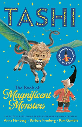 Stock image for Tashi: The Book of Magnificent Monsters (Tashi series) for sale by Once Upon A Time Books