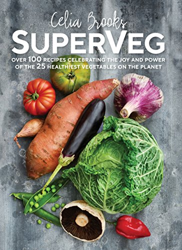 Beispielbild fr SuperVeg: The Joy and Power of the 25 Healthiest Vegetables on the Planet zum Verkauf von Wonder Book