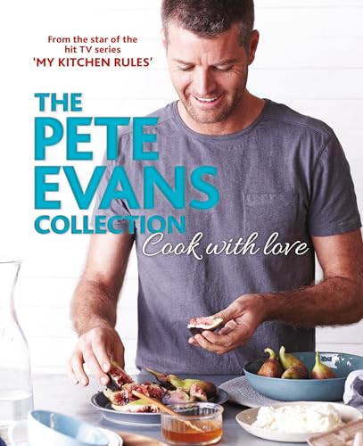 Beispielbild fr Cook With Love: The Pete Evans Collection zum Verkauf von Books From California