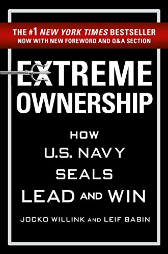 Beispielbild fr Extreme Ownership: How U.S. Navy SEALs Lead and Win zum Verkauf von Ergodebooks