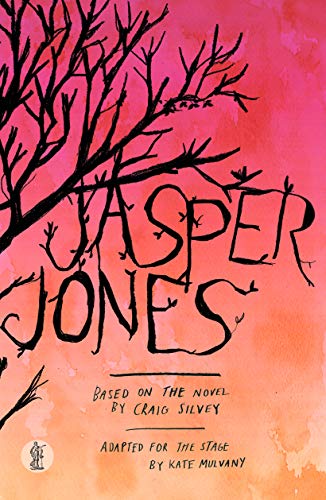 Beispielbild fr Jasper Jones (the play): Based on the novel by Craig Silvey zum Verkauf von WorldofBooks