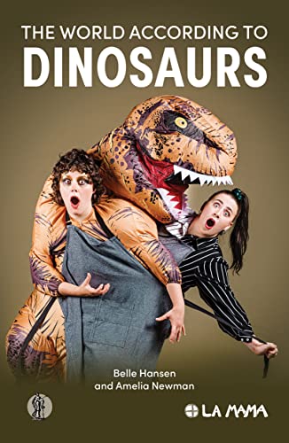 9781760628314: The World According to Dinasaurs (Current Theatre Series)