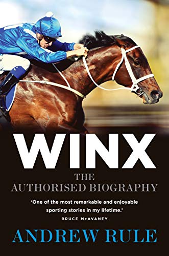 

Winx: The Authorised Biography [first edition]