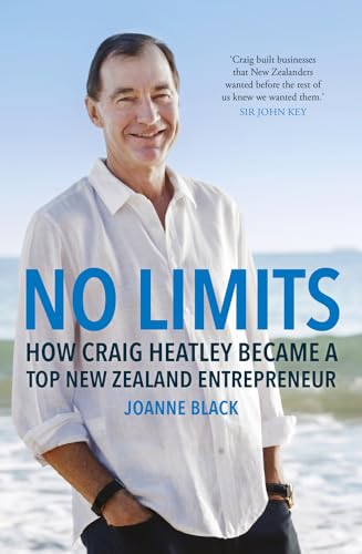 Stock image for No Limits: How Craig Heatley Became a Top New Zealand Entrepreneur for sale by ThriftBooks-Atlanta