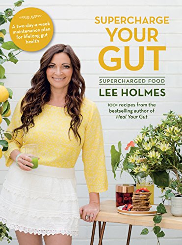 9781760634032: Supercharge Your Gut: Supercharged Food