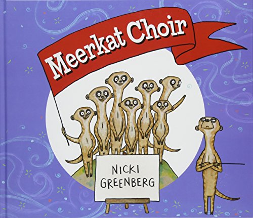 Stock image for Meerkat Choir for sale by AwesomeBooks