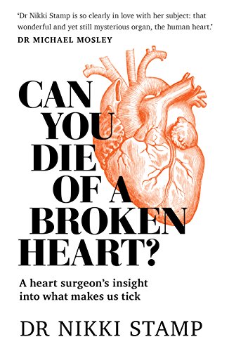 9781760634254: Can You Die of a Broken Heart?: A heart surgeon's insight into what makes us tick