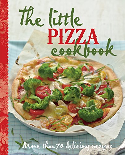 9781760634360: The Little Pizza Cookbook: 9
