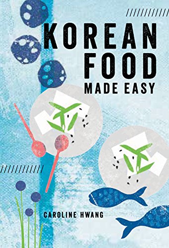 Stock image for Korean Food Made Easy for sale by WorldofBooks