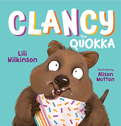 Stock image for Clancy the Quokka for sale by AwesomeBooks