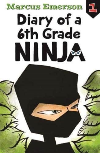 Beispielbild fr Diary of a 6th Grade Ninja: Diary of a 6th Grade Ninja Book 1 zum Verkauf von WorldofBooks
