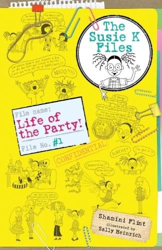 9781760634803: Life of the Party! The Susie K Files 1