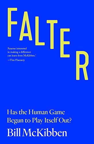 9781760641597: Falter: Has the Human Game Begun to Play Itself Out