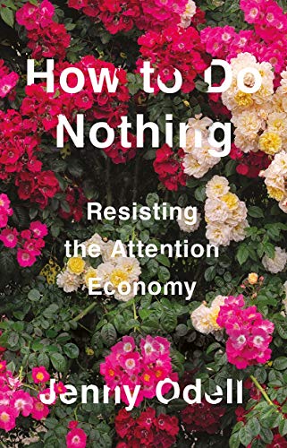 9781760641795: How To Do Nothing: Resisting the Attention Economy