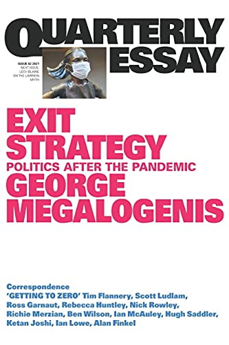 Imagen de archivo de Exit Strategy: Politics After the Pandemic: Quarterly Essay 82 a la venta por Irish Booksellers