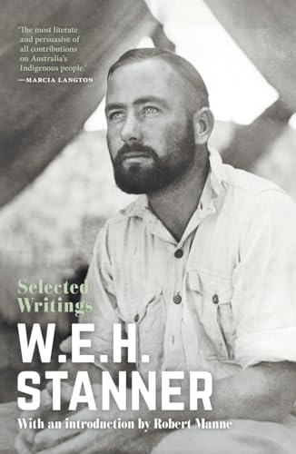 9781760644048: W.E.H. Stanner: Selected Writings