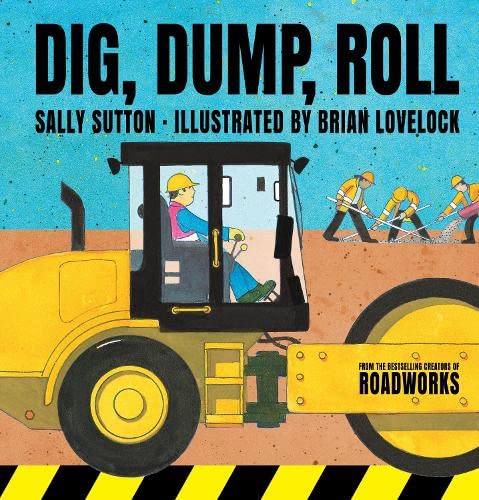9781760650056: Dig, Dump, Roll
