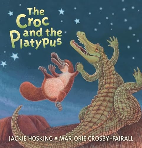 9781760651053: The Croc and the Platypus