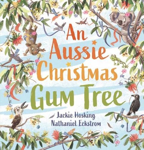Stock image for An Aussie Christmas Gum Tree for sale by WorldofBooks
